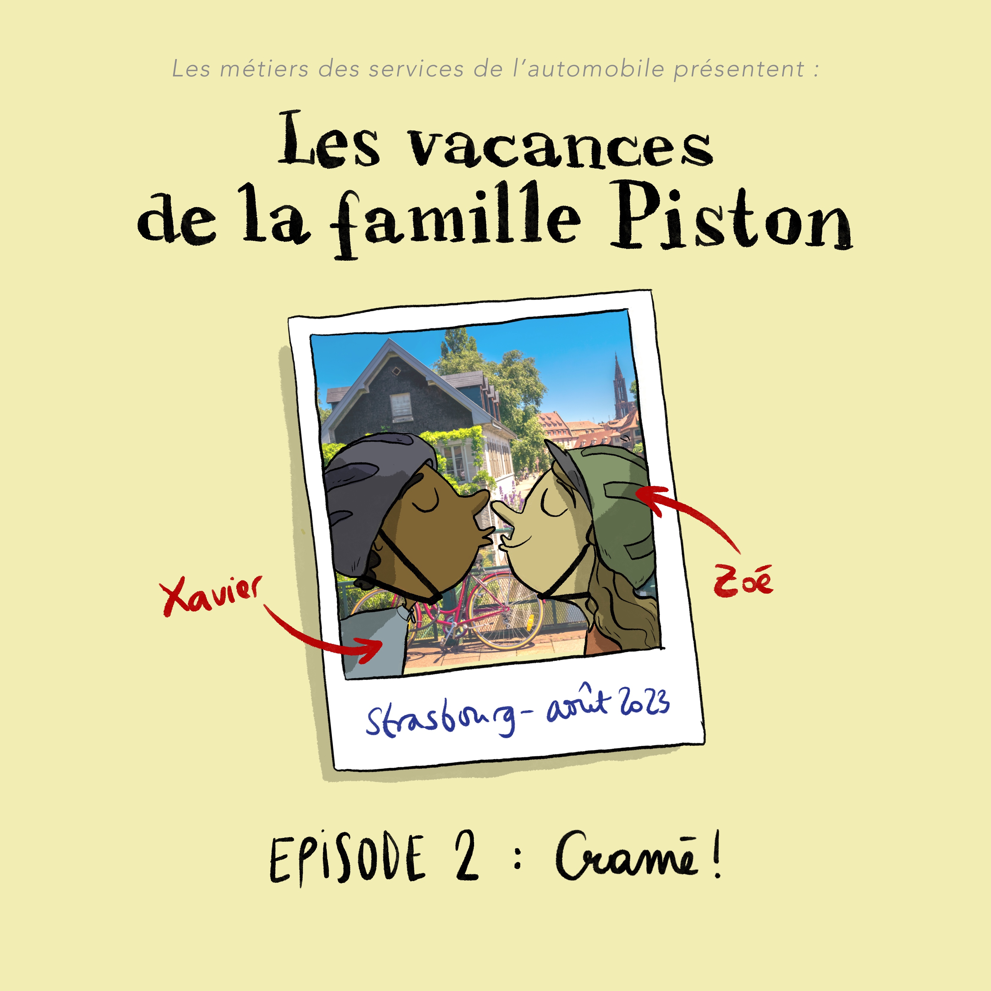 Episode #02 : Les vacances de la famille Piston